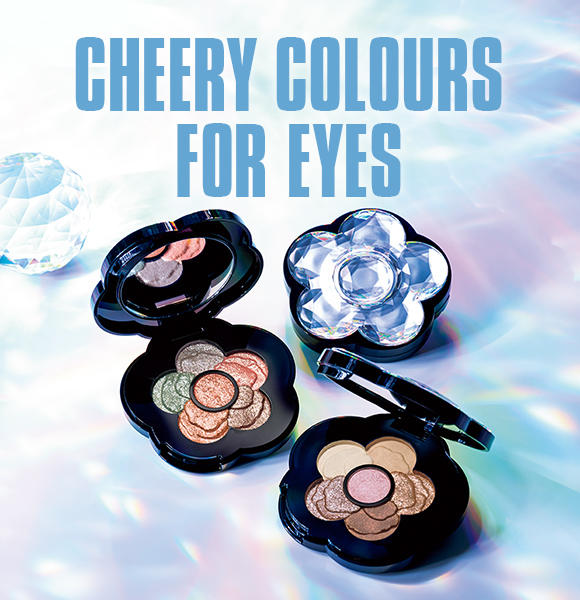 CHEERY COLOURS FOR EYES